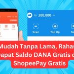 Rahasia Dapat Saldo DANA Rp470.000!