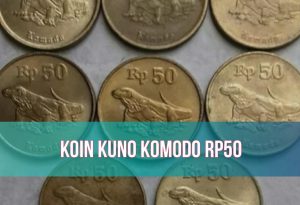 Koin Rp50 Komodo, Harganya Bikin Melongo!