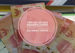Bansos Cair! Cek Saldo KKS Sekarang Juga!